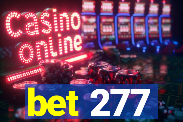 bet 277